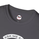 Ask Me About Real Estate Dark Style Unisex Softstyle T-Shirt