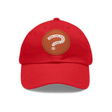 Ask Me About Real Estate Dad Hat with Leather Patch (Round)