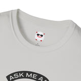 Ask Me About Real Estate Unisex Softstyle T-Shirt