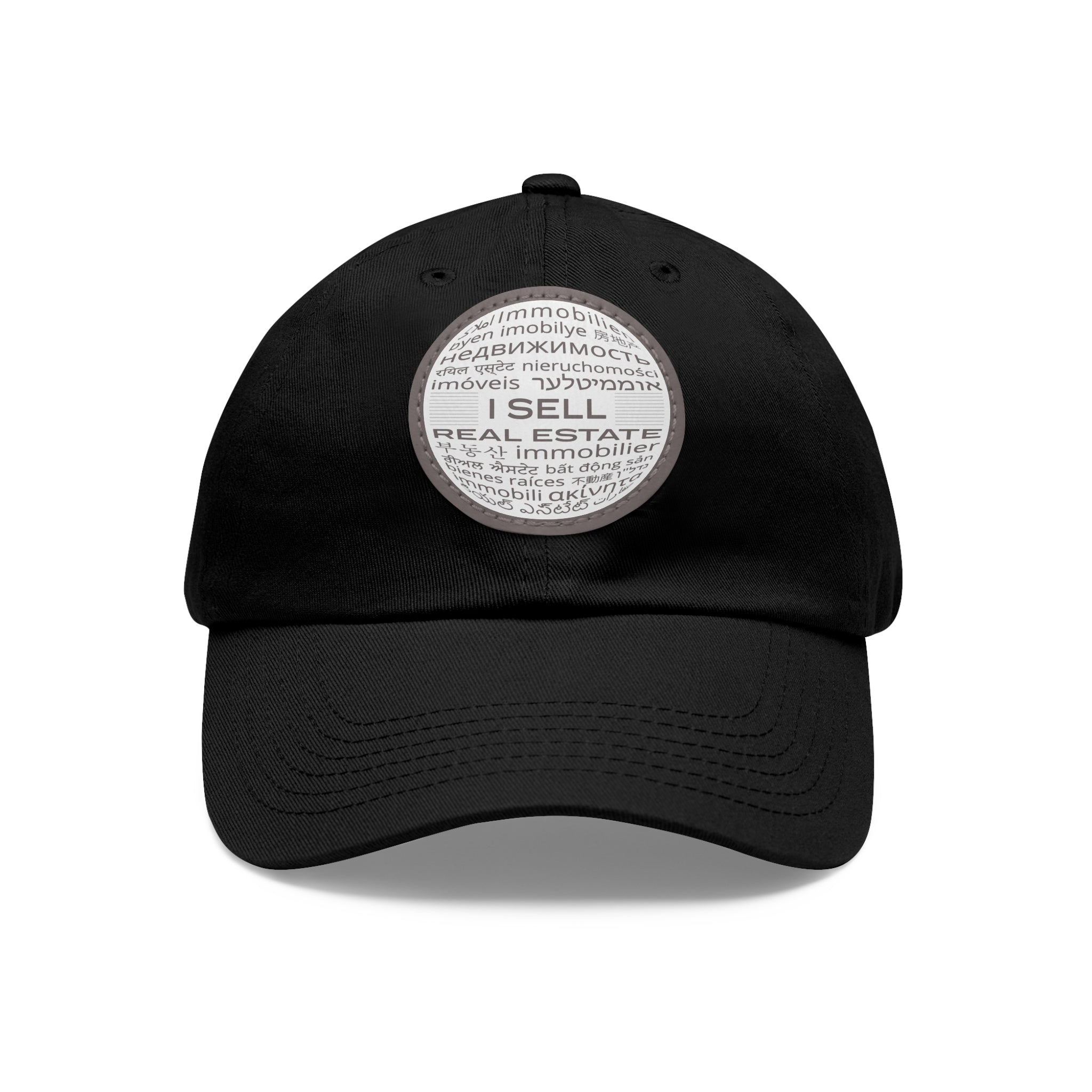 I Sell Real Estate Translated Dad Hat with Leather Patch (Round)