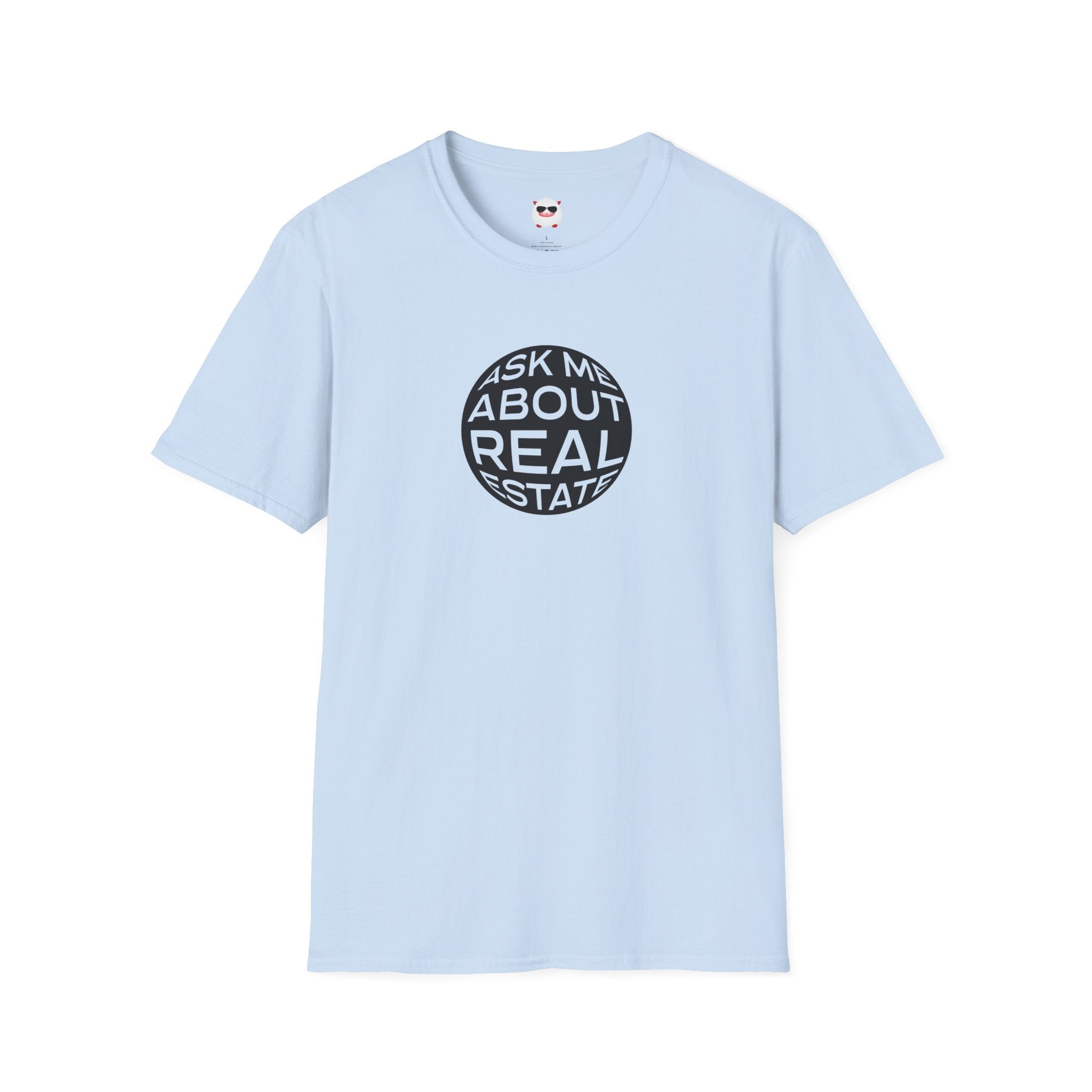 Ask Me About Real Estate Circle Unisex Softstyle T-Shirt