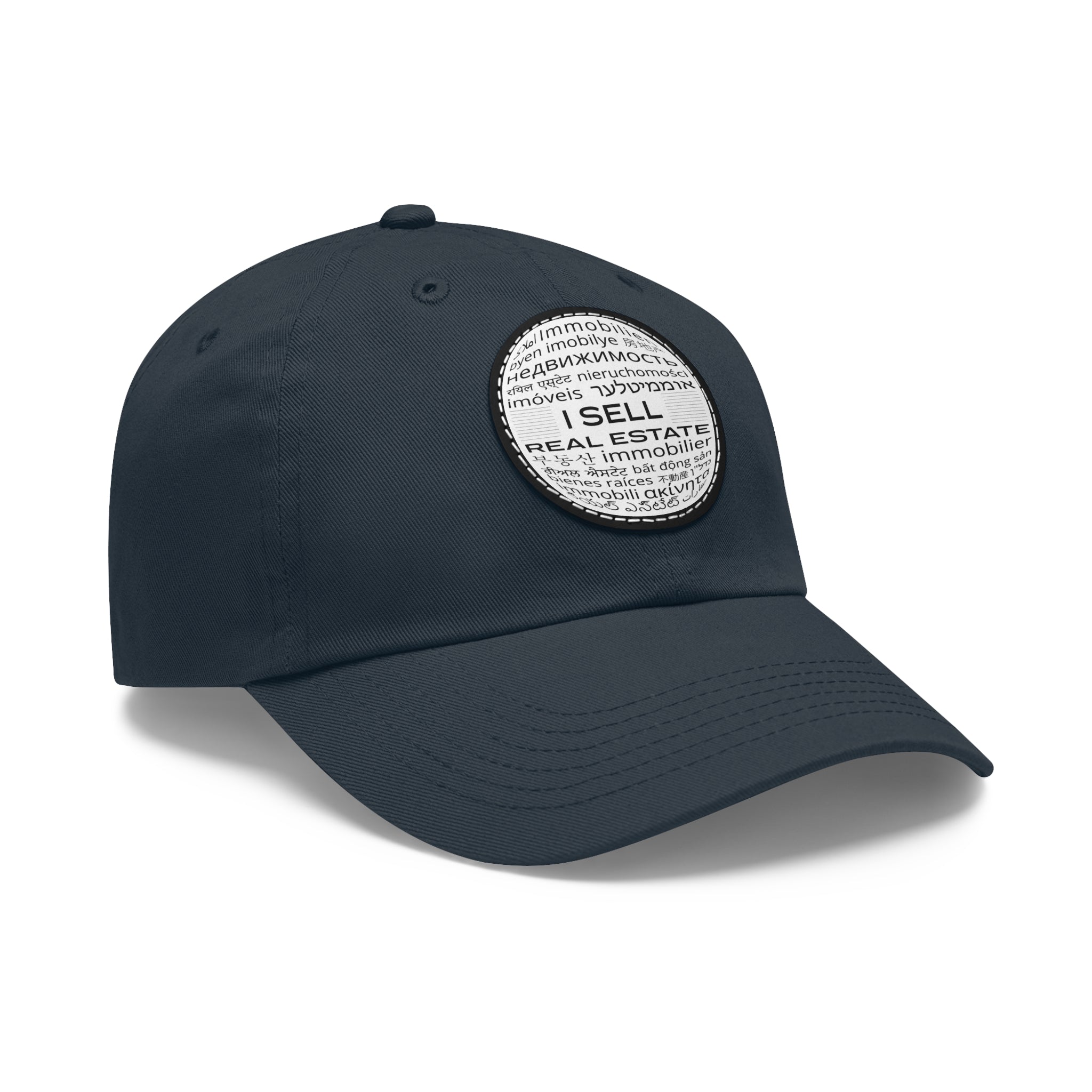 I Sell Real Estate Translated Dad Hat with Leather Patch (Round)