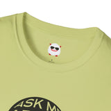 Ask Me About Real Estate Circle Unisex Softstyle T-Shirt