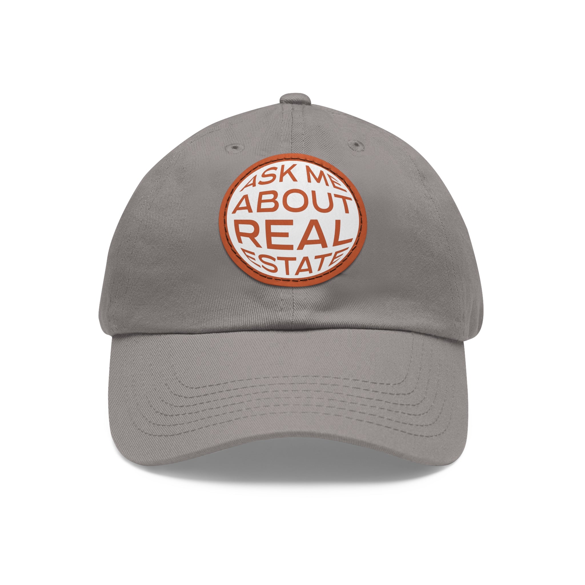Ask Me About Real Estate Dad Hat with Leather Patch (Round)