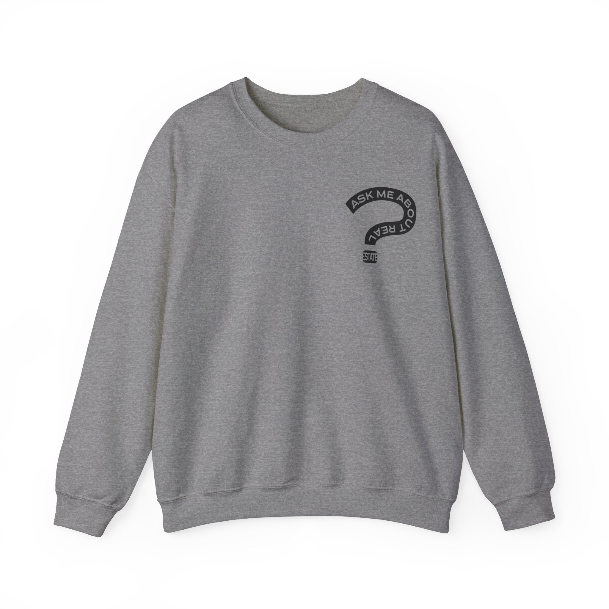 Ask Me About Real Estate Unisex Heavy Blend™ Crewneck Sweatshirt
