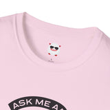 Ask Me About Real Estate Unisex Softstyle T-Shirt