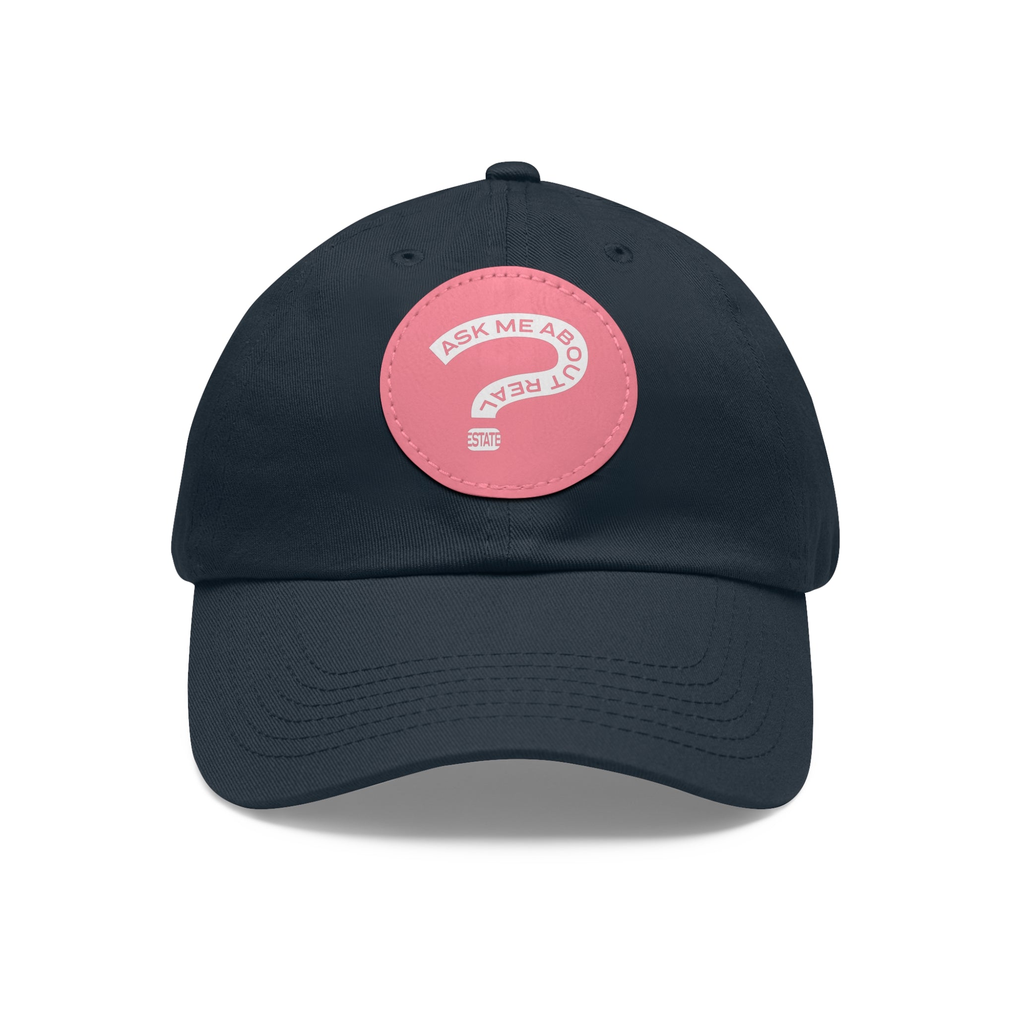 Ask Me About Real Estate Dad Hat with Leather Patch (Round)