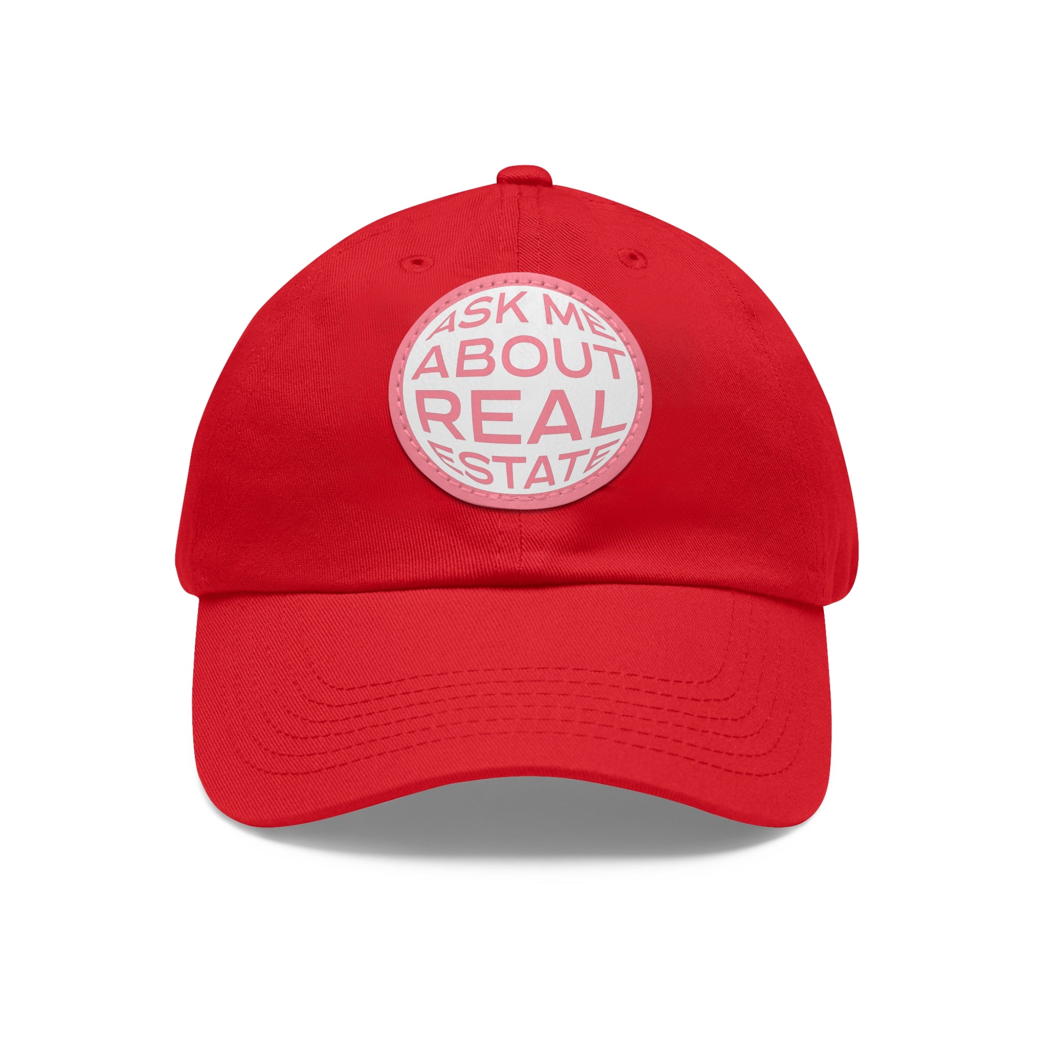 Ask Me About Real Estate Dad Hat with Leather Patch (Round)