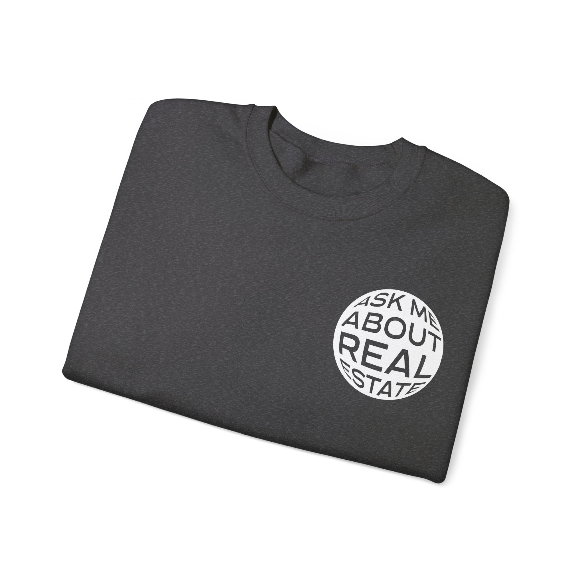 Ask Me About Real Estate Unisex Heavy Blend™ Crewneck Sweatshirt