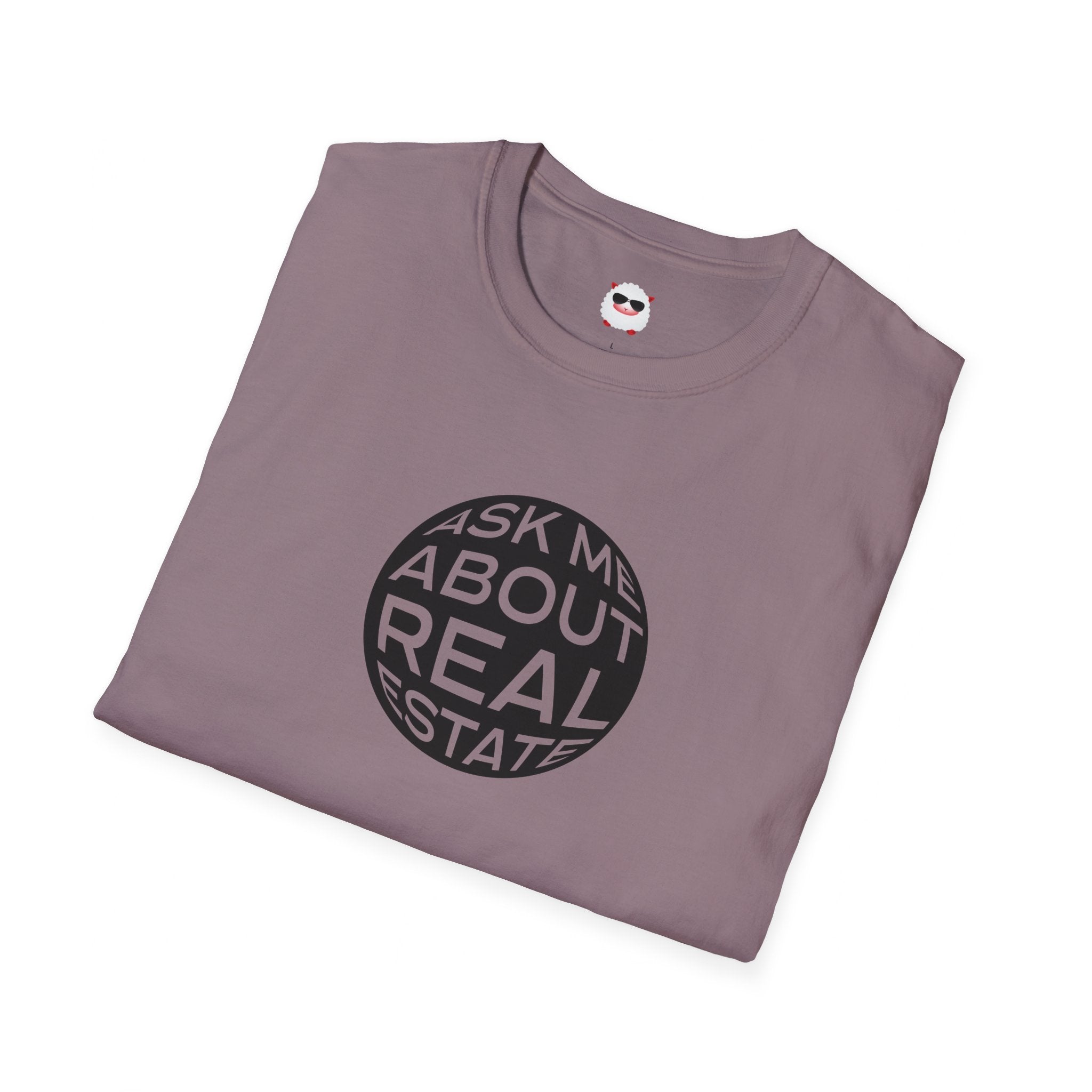 Ask Me About Real Estate Circle Unisex Softstyle T-Shirt