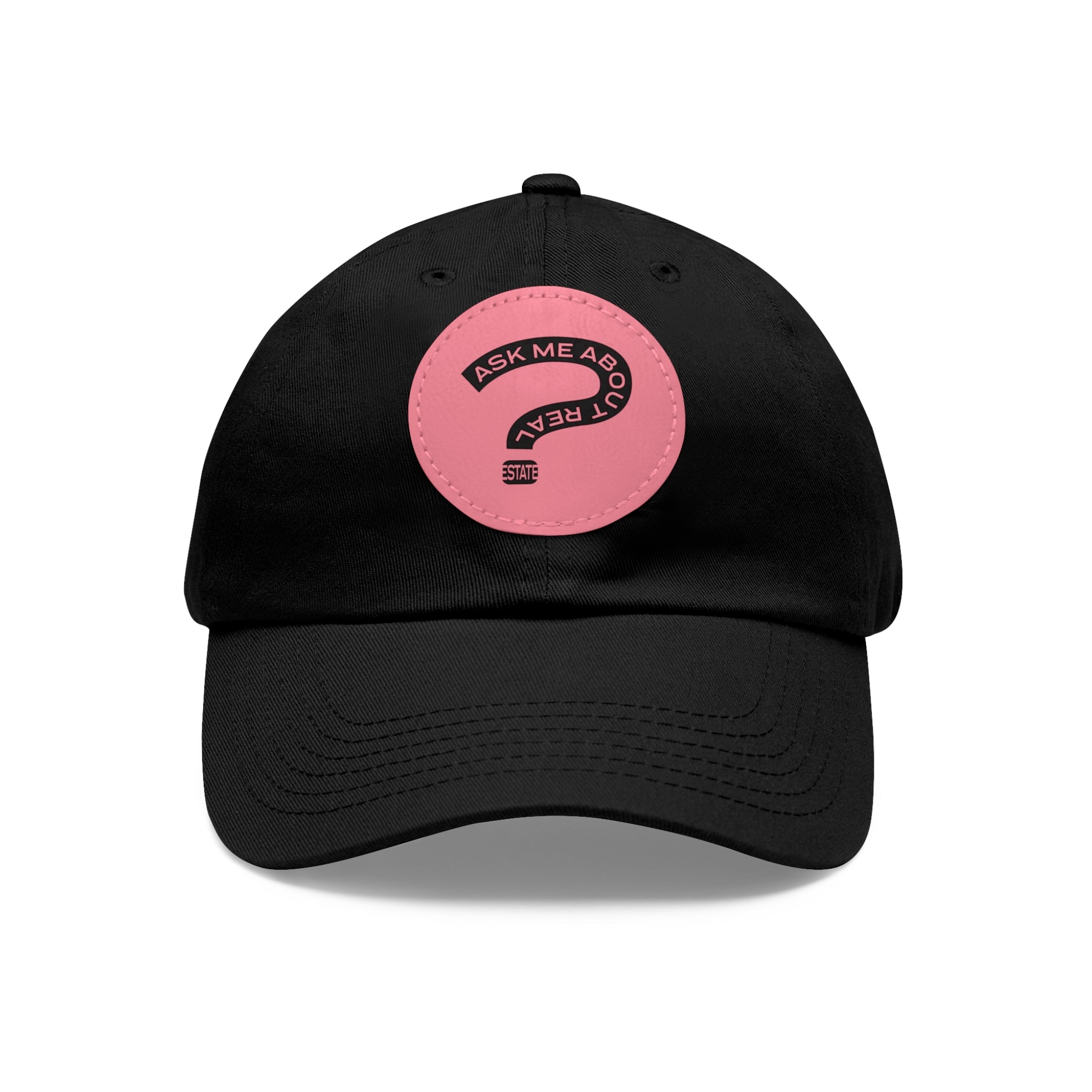 Ask Me About Real Estate Dad Hat with Leather Patch (Round)