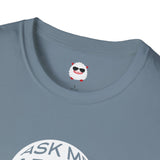 Ask Me About Real Estate Circle Dark Style Unisex Softstyle T-Shirt