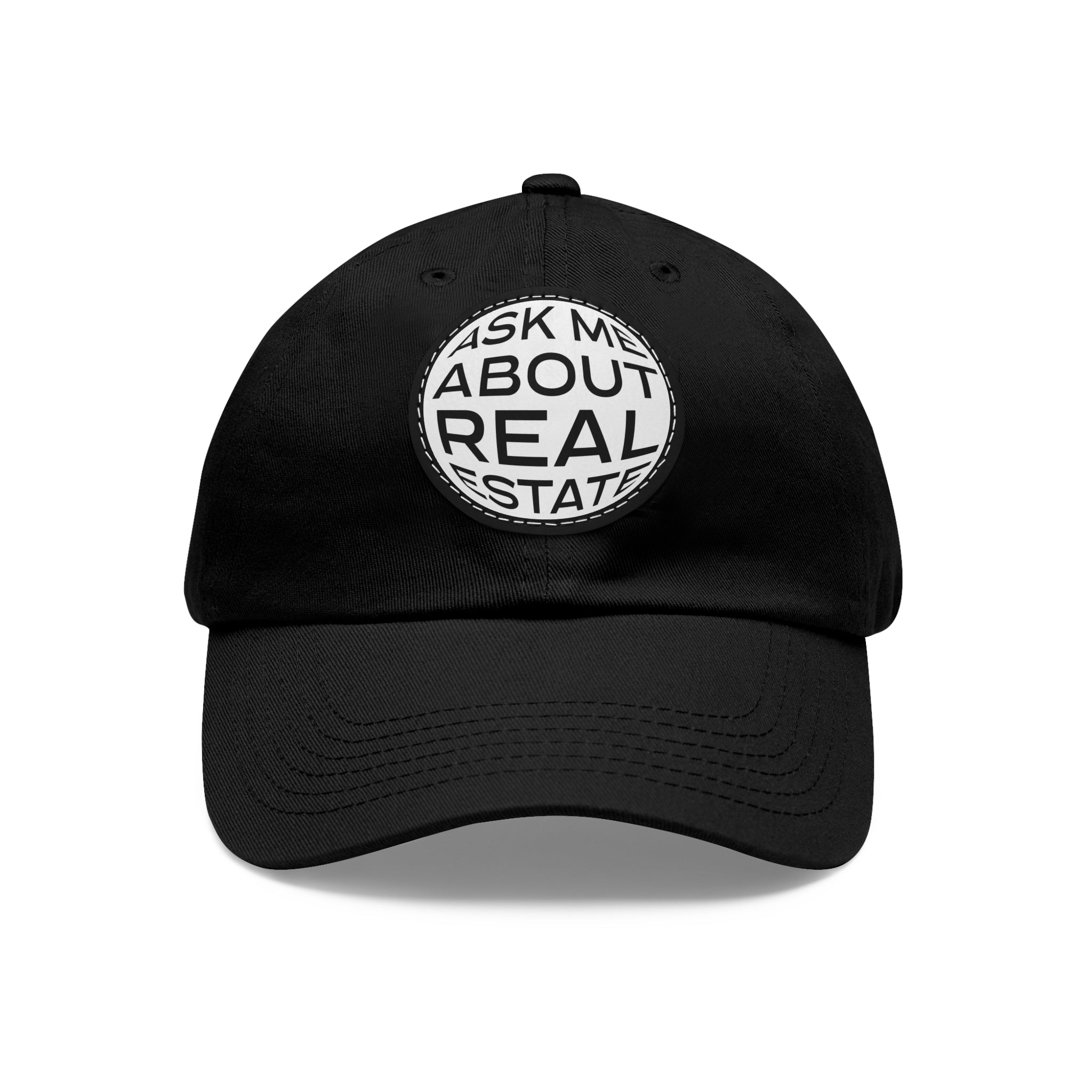 Ask Me About Real Estate Dad Hat with Leather Patch (Round)