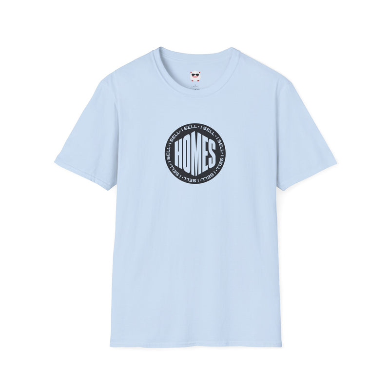 I Sell Homes Unisex Softstyle T-Shirt