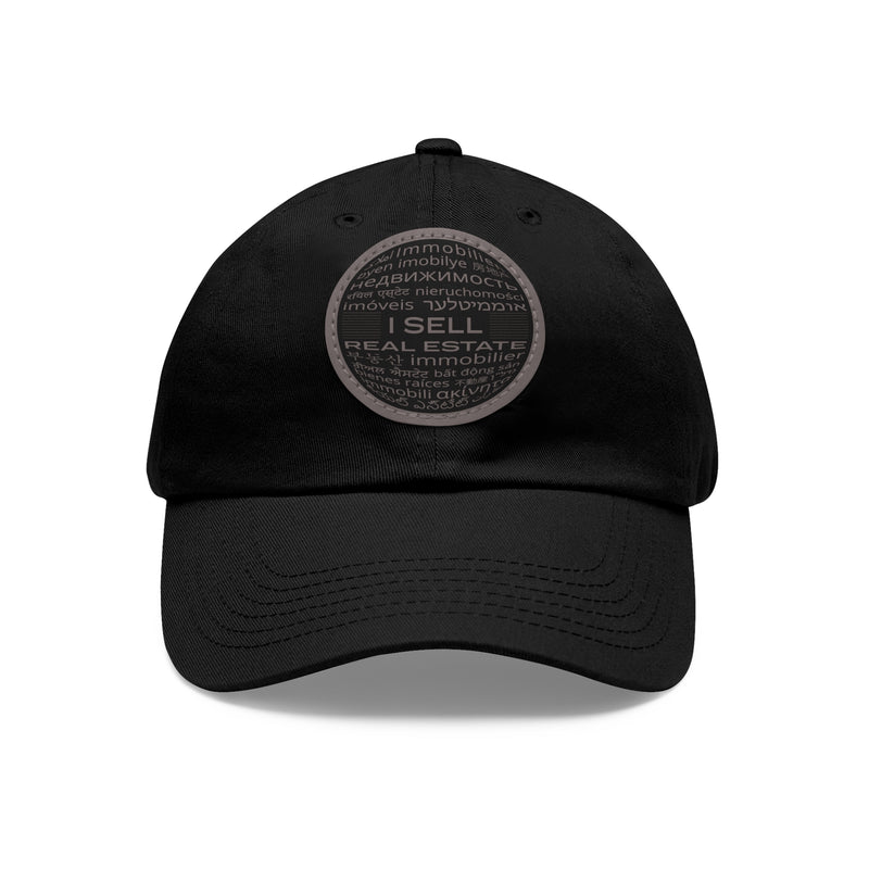 I Sell Real Estate Translated Dad Hat with Leather Patch (Round)