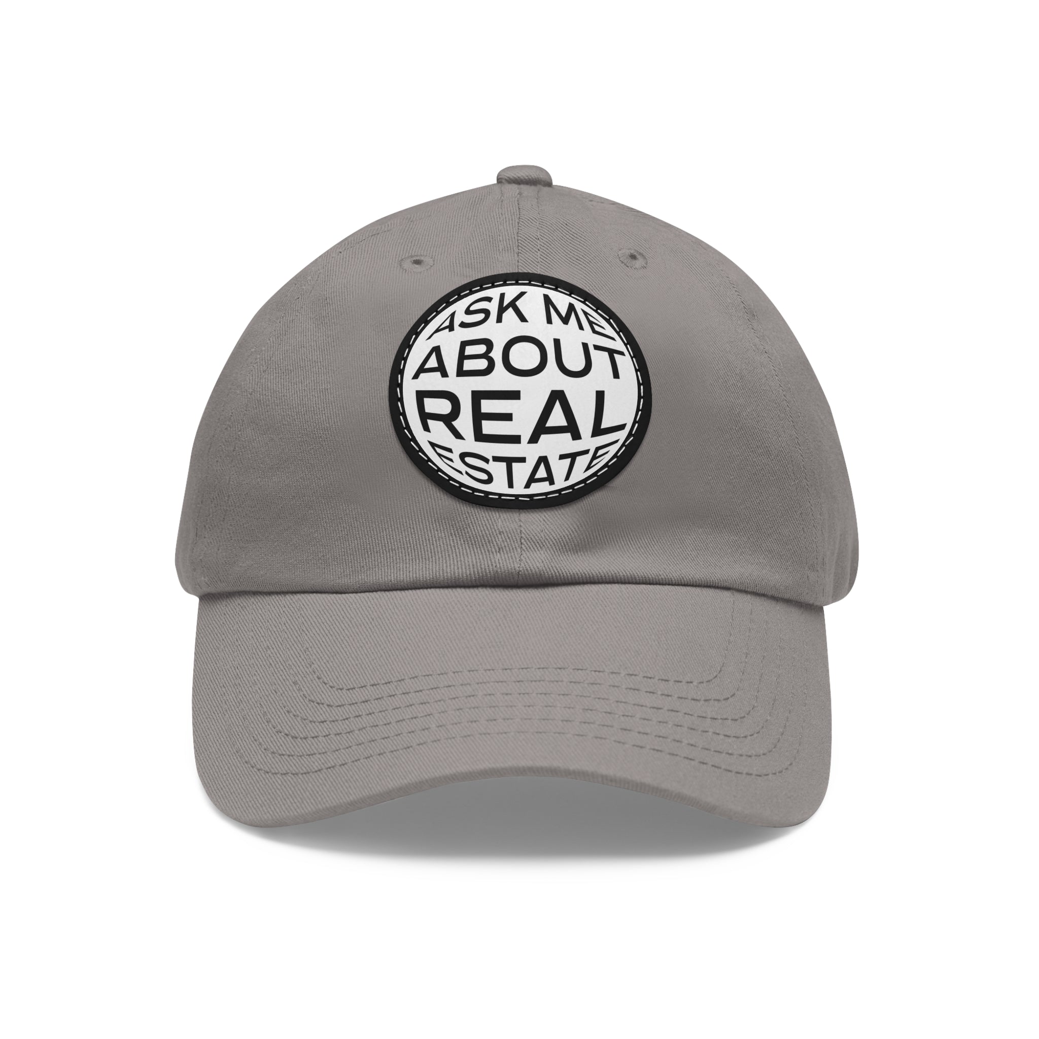 Ask Me About Real Estate Dad Hat with Leather Patch (Round)