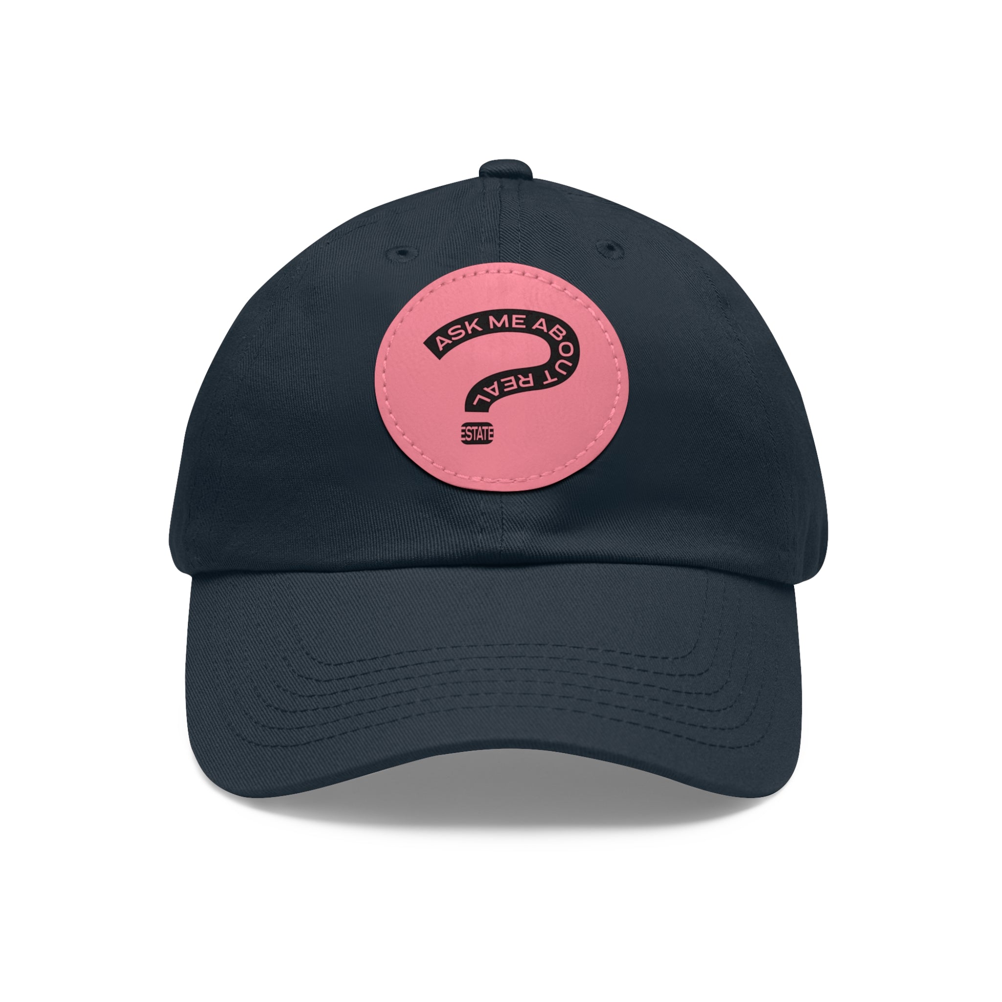 Ask Me About Real Estate Dad Hat with Leather Patch (Round)