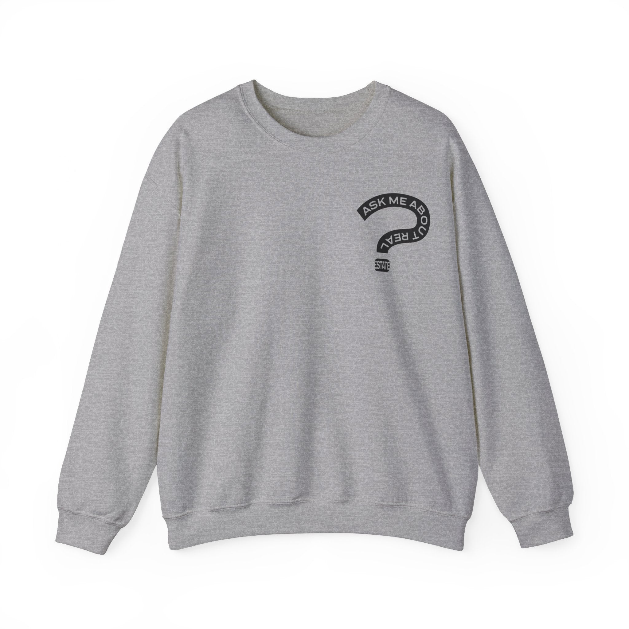 Ask Me About Real Estate Unisex Heavy Blend™ Crewneck Sweatshirt