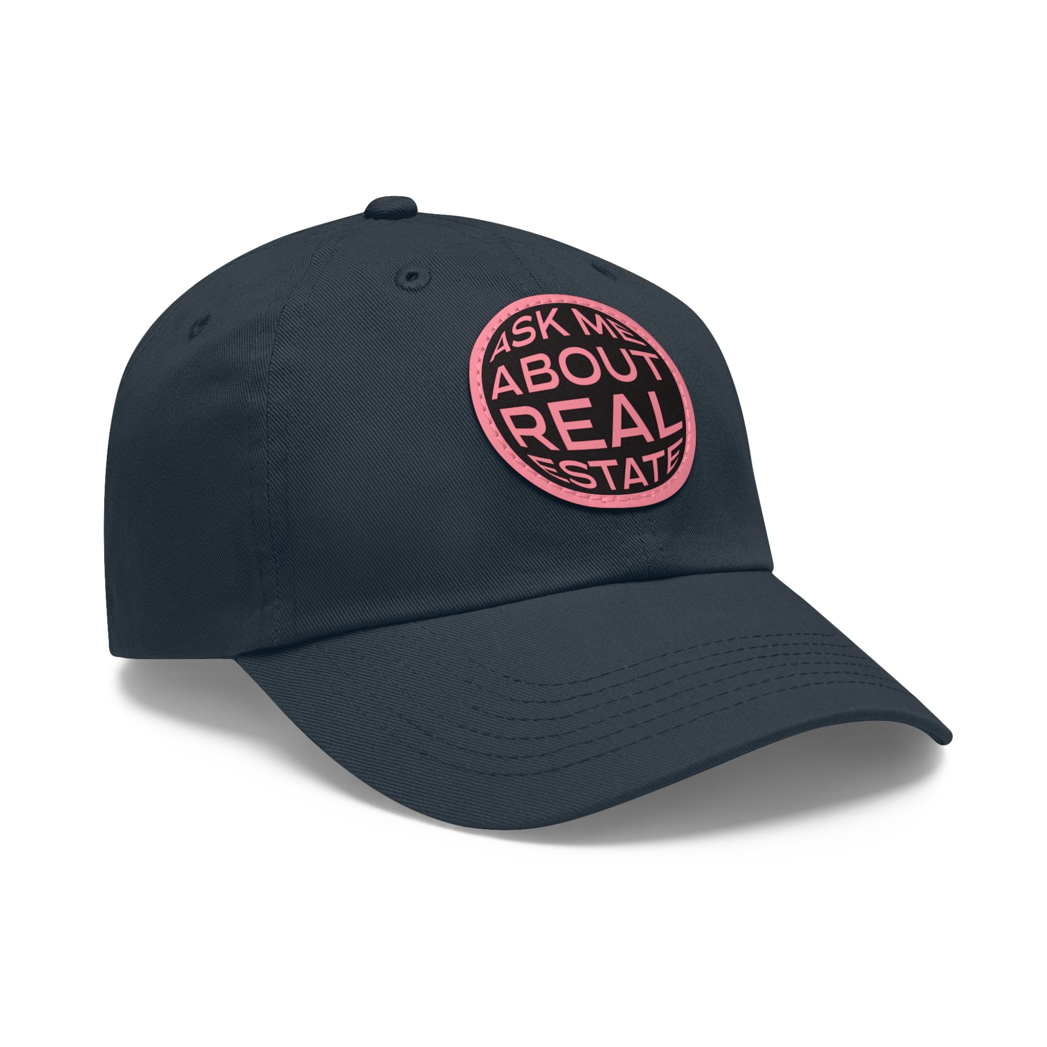 Ask Me About Real Estate Dad Hat with Leather Patch (Round)