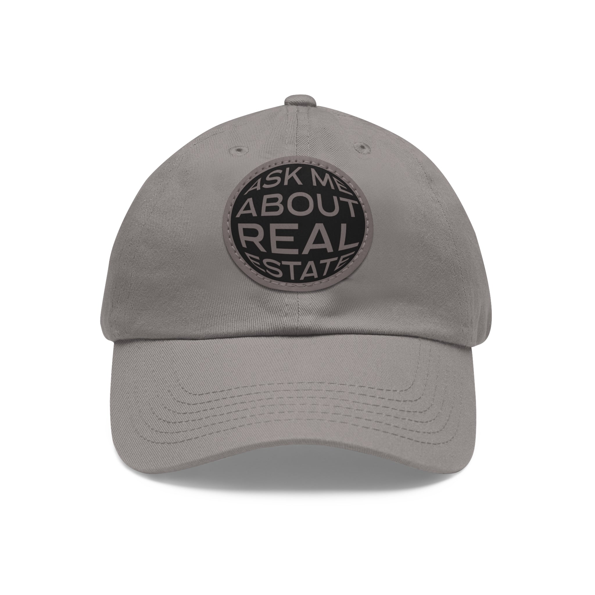 Ask Me About Real Estate Dad Hat with Leather Patch (Round)