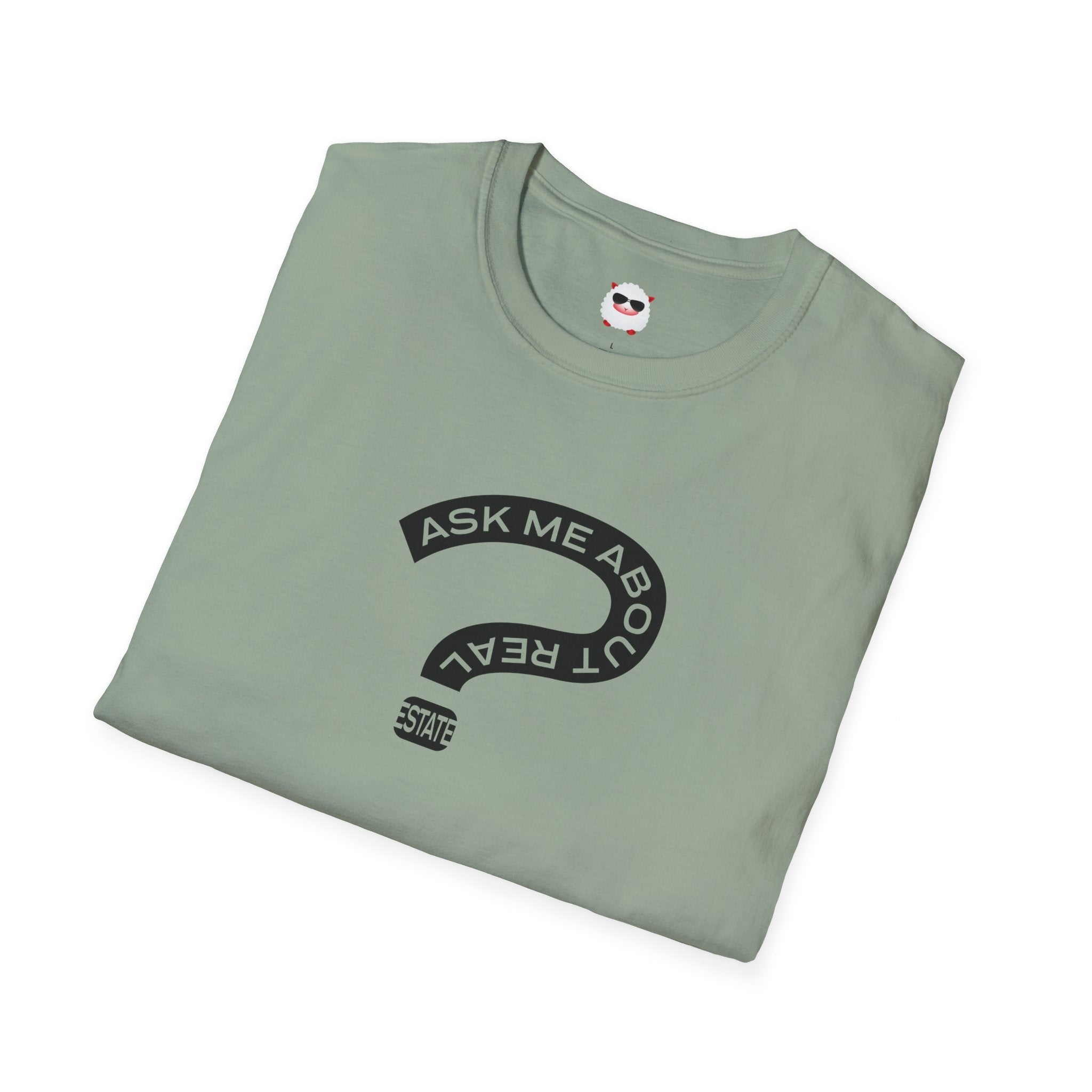Ask Me About Real Estate Unisex Softstyle T-Shirt