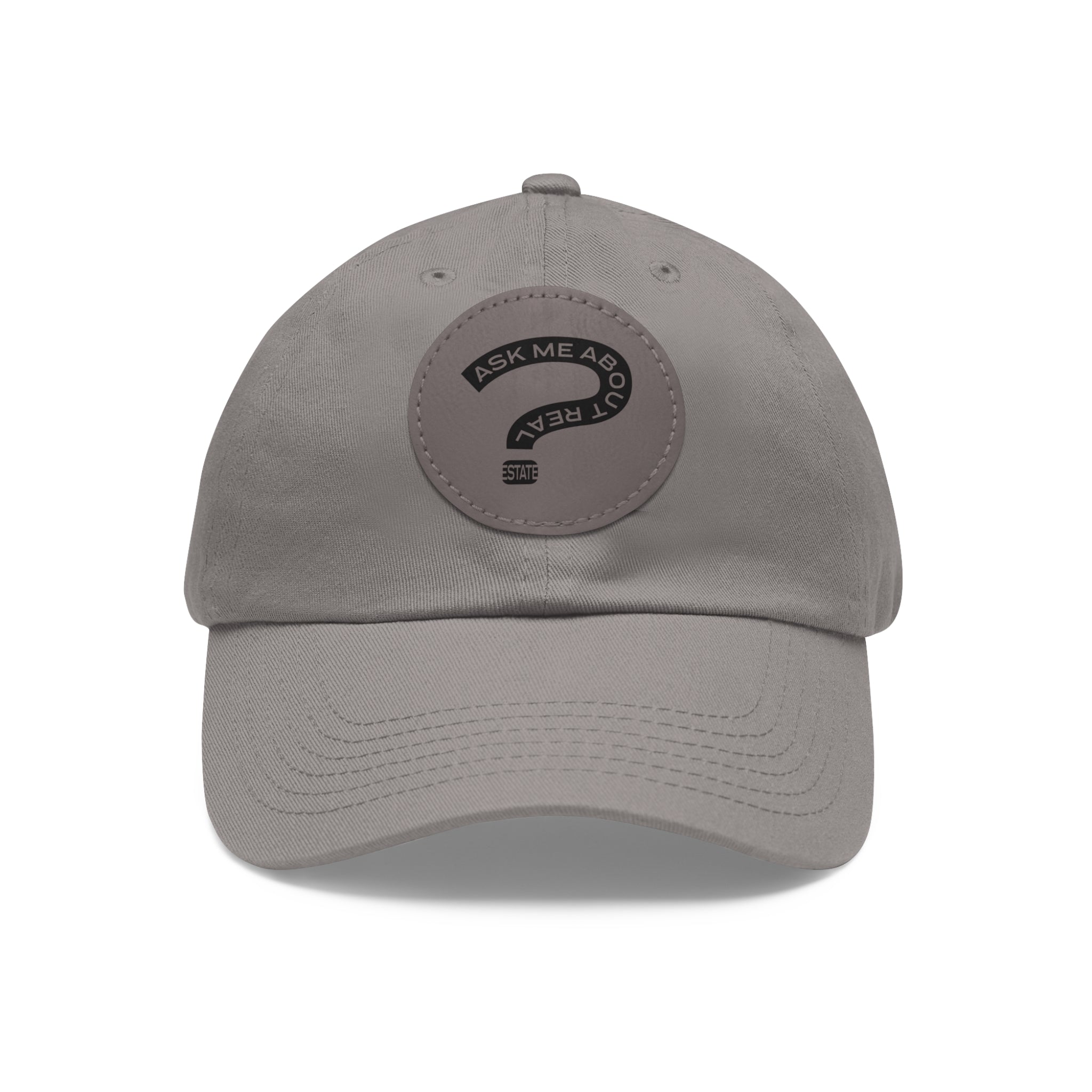 Ask Me About Real Estate Dad Hat with Leather Patch (Round)