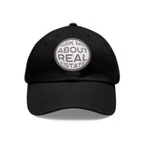 Ask Me About Real Estate Dad Hat with Leather Patch (Round)