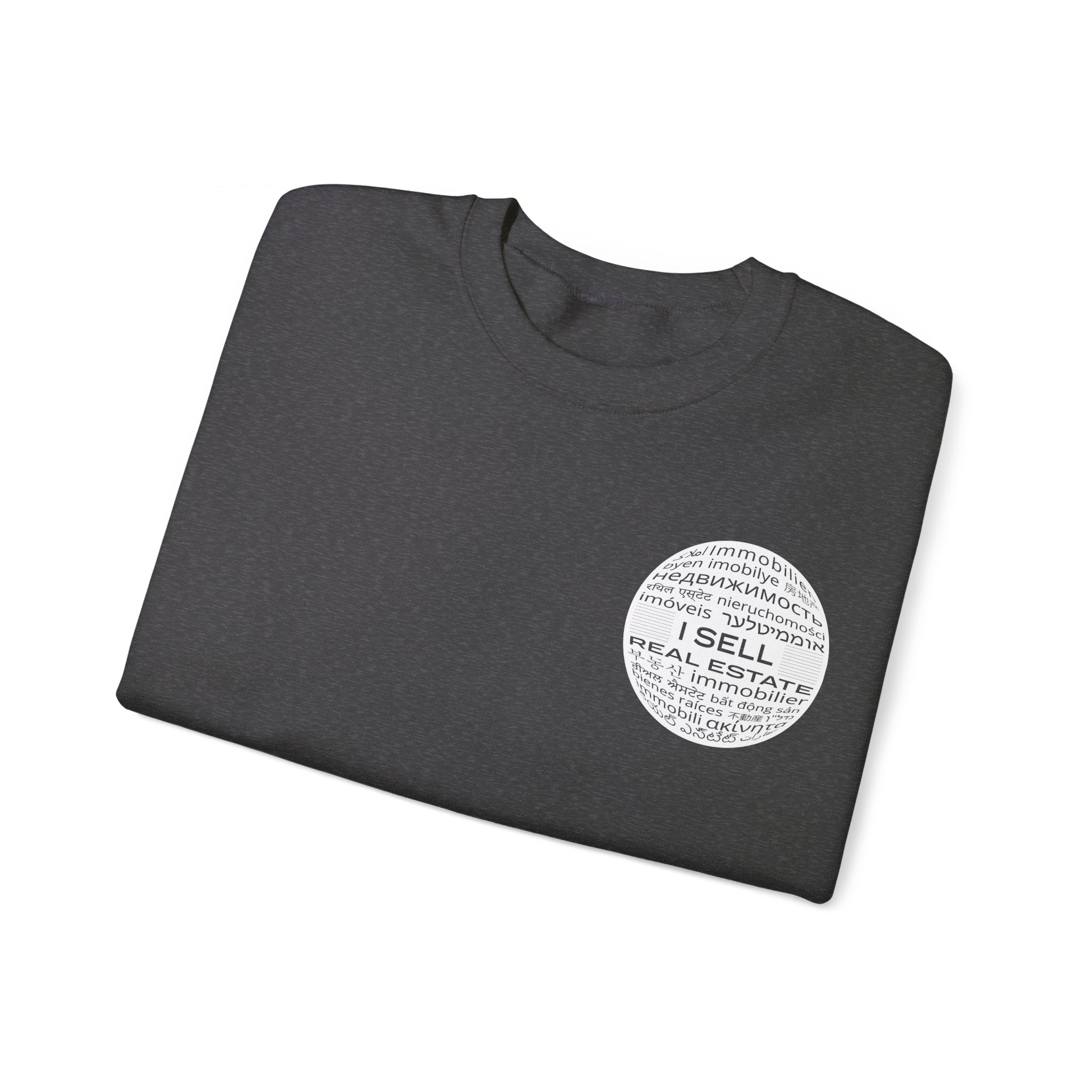 I SELL REAL ESTATE Translated Unisex Heavy Blend™ Crewneck Sweatshirt