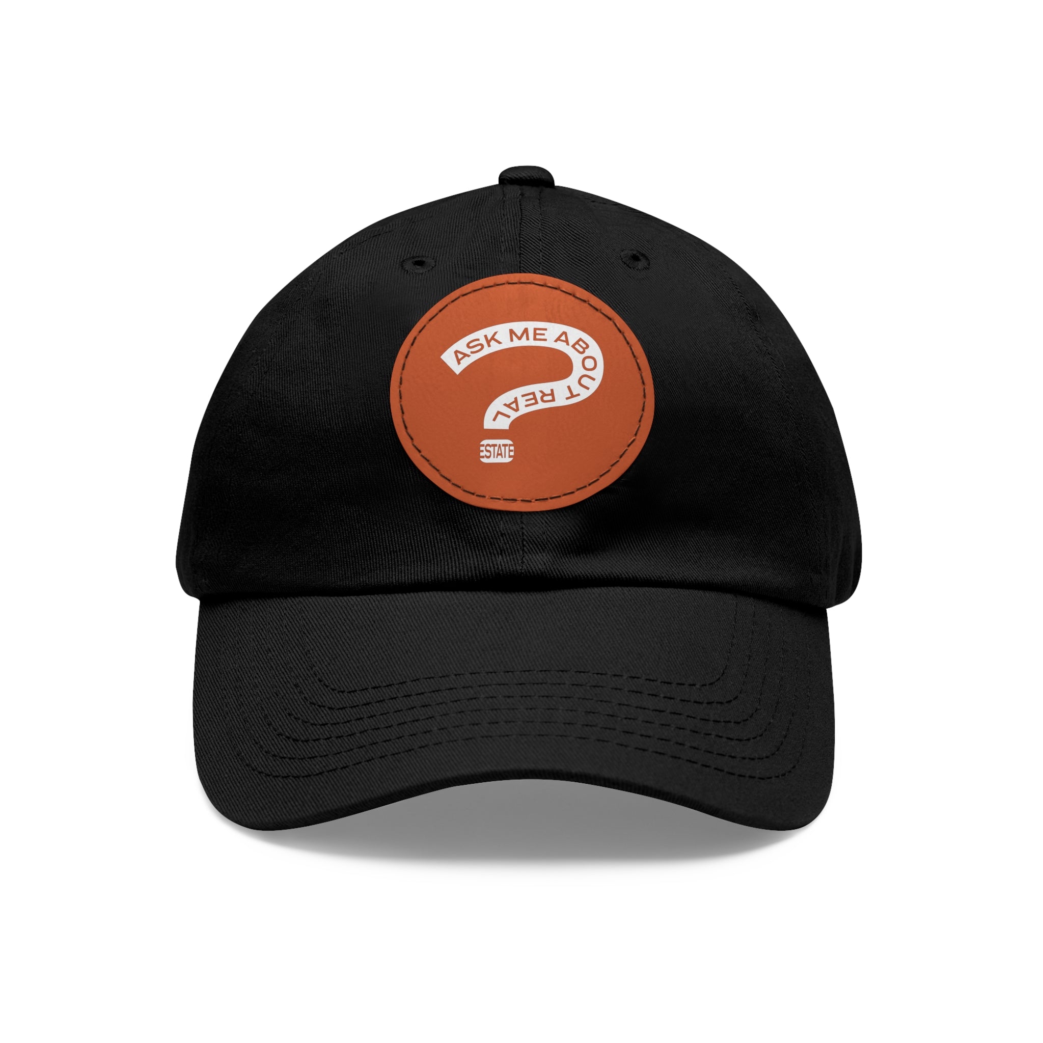Ask Me About Real Estate Dad Hat with Leather Patch (Round)