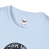 Ask Me About Real Estate Circle Unisex Softstyle T-Shirt