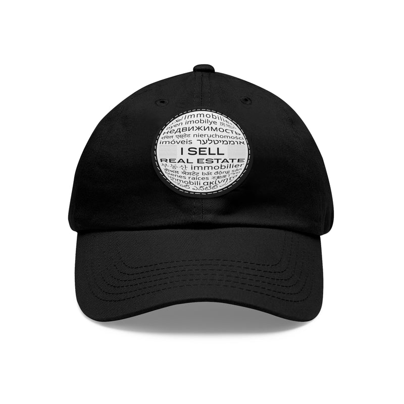 I Sell Real Estate Translated Dad Hat with Leather Patch (Round)