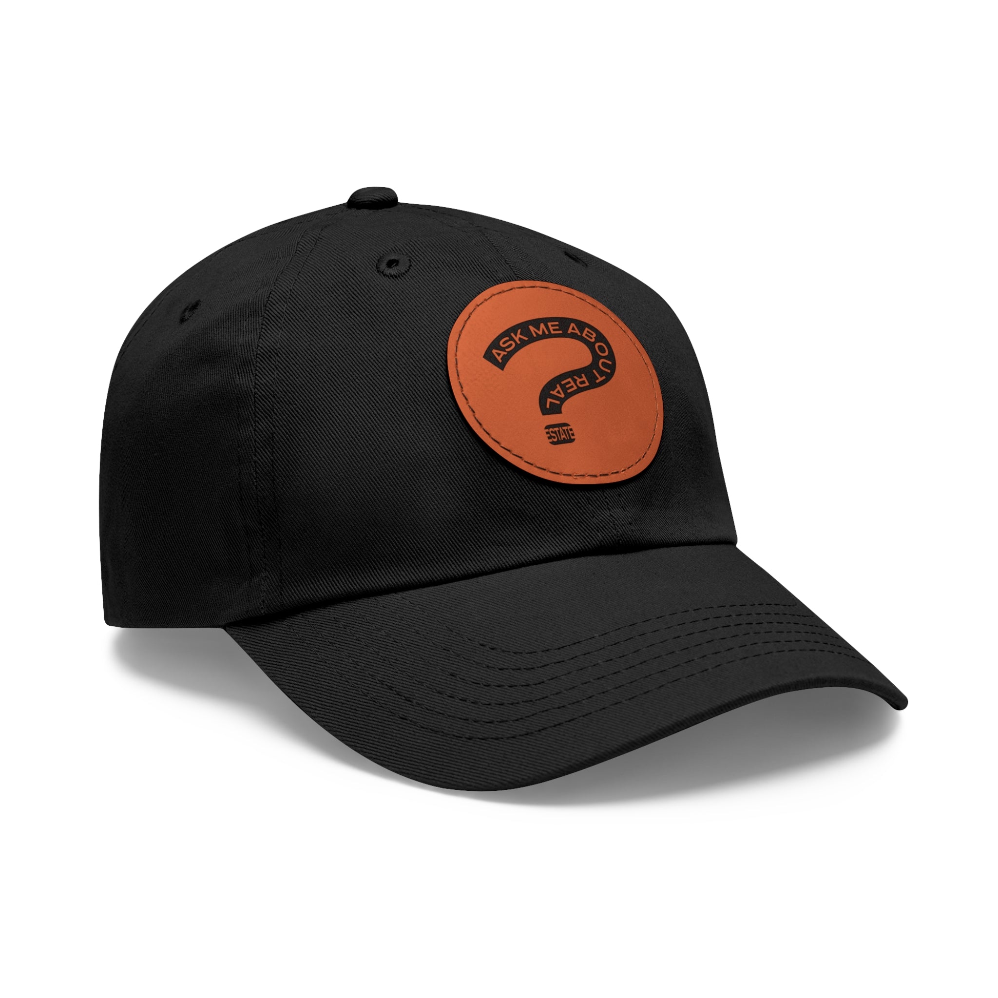 Ask Me About Real Estate Dad Hat with Leather Patch (Round)