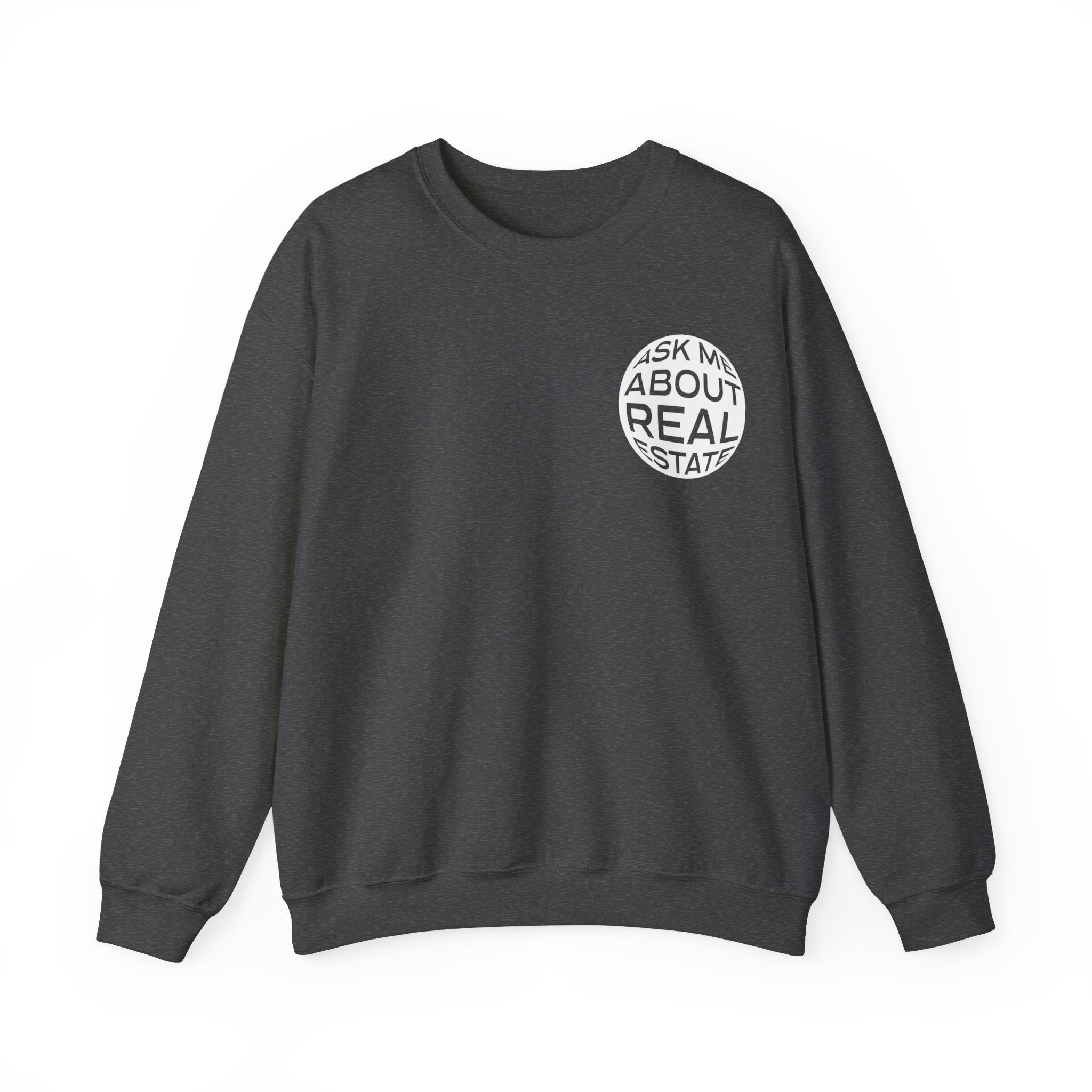 Ask Me About Real Estate Unisex Heavy Blend™ Crewneck Sweatshirt