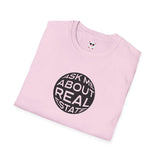 Ask Me About Real Estate Circle Unisex Softstyle T-Shirt