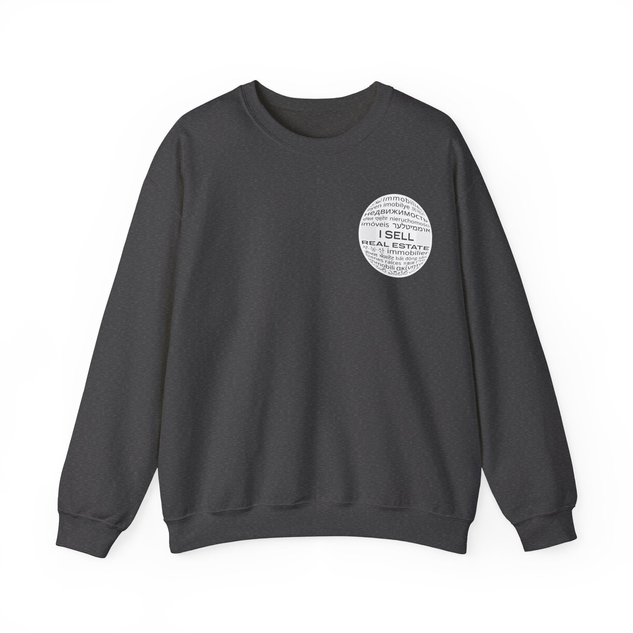 I SELL REAL ESTATE Translated Unisex Heavy Blend™ Crewneck Sweatshirt